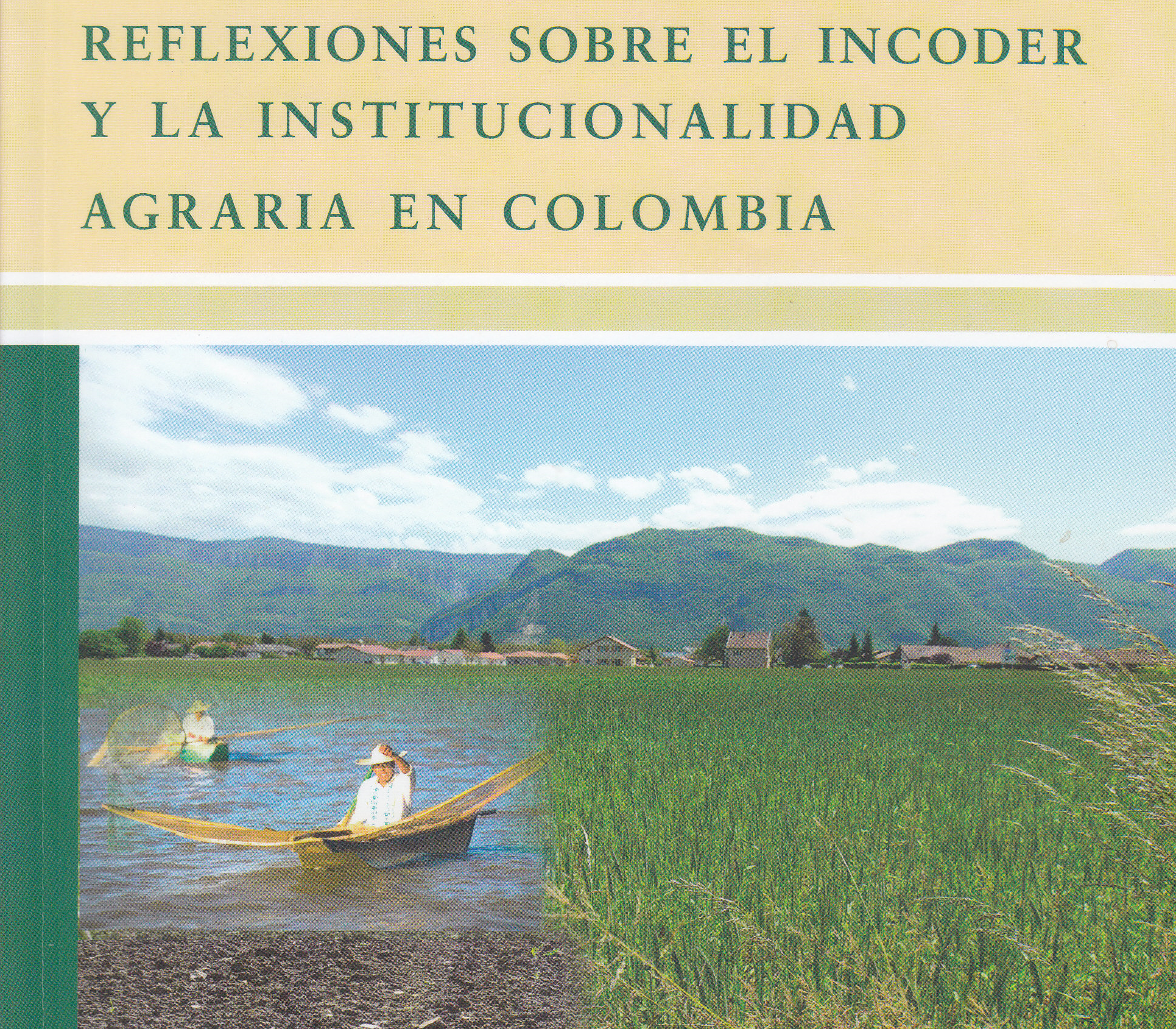 El informe preventivo elaborado por la Procuraduría Delegada para Asuntos Ambientales y Agrarios relacionado con la gestión del Instituto Colombiano de Desarrollo Rural (Incoder)