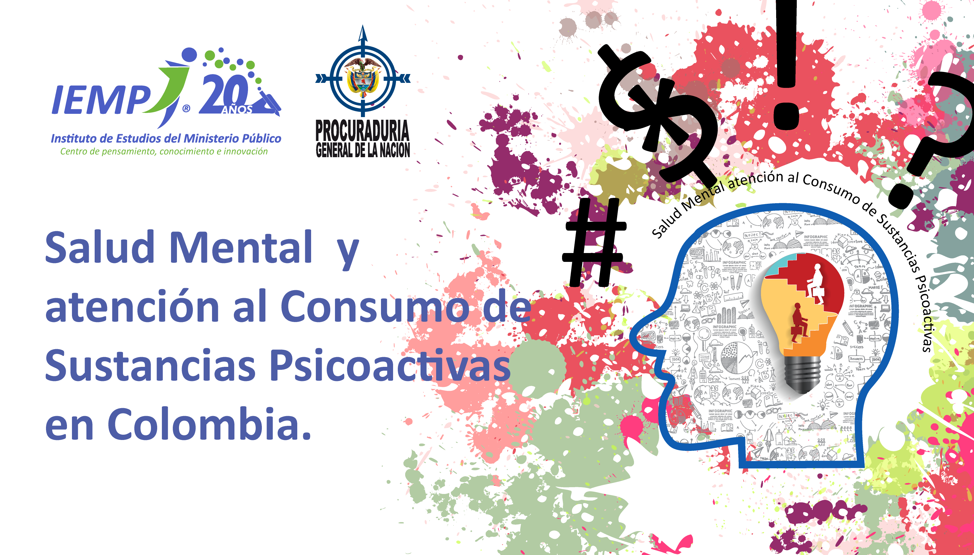 La Procuraduría General de la Nación y el Instituto de Estudios del Ministerio Público