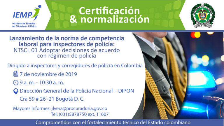 Lanzamiento de la norma de competencia laboral para inspectores de policía